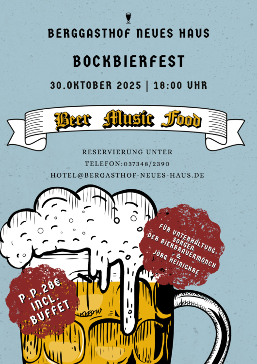 Bockbierfest im Berggasthof Neues Haus Oberwiesenthal Flyer für ein Bockbierfest. Ein gemaltes Glas Bier und Text auf blauem Hintergrund